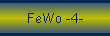 FeWo -4-
