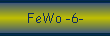 FeWo -6-