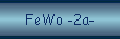 FeWo -2a-