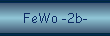 FeWo -2b-