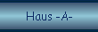Haus -A-