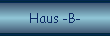 Haus -B-
